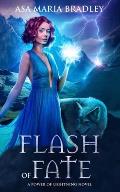 Flash of Fate: An Urban Fantasy Novel