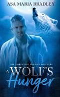 A Wolf's Hunger: A Sexy Fated Mates Paranormal Romance