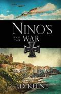 Nino's War: Book 2 of The Nino Series