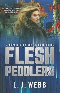 Flesh Peddlers: A Sophie Star Series Book Three