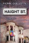 Haight St: A Crime Novel