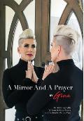 A Mirror And A Prayer