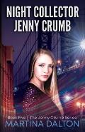 Night Collector: Jenny Crumb