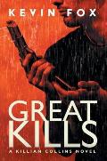 Great Kills: A Killian Collins Novel