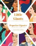 Little Giants: 10 Hispanic Women Who Made History