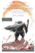 The Monster of Black Wind Mountain: A Story in Simplified Chinese and Pinyin, 1200 Word Vocabulary Level
