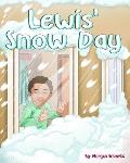 Lewis' Snow Day