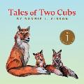 Tales of Two Cubs