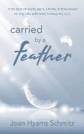 carried by a feather