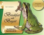 Breakfast With Bogart: Adventures with a Little Frog in the Countryside