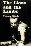 The Lions and the Lambs