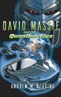 David Massie and the Quantum Flux