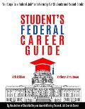 Student Federal Career Guide Ten Steps to a Federal Job or Internship for Students & Recent Graduates