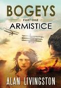 Bogeys: Armistice: Part One