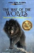 The Way of the Wolves: The Enemy's Planned Strike on Your Life