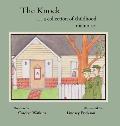 The Knock: A Collection of Childhood Memories