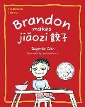 Brandon Makes Jiaozi: Traditional Chinese