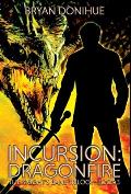 Incursion: Dragonfire