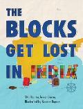 The Blocks Get Lost in India