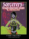 Sorcerers: Through Dimensions Infinite: Hardcover 1st Edition