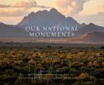 Our National Monuments Americas Hidden Gems