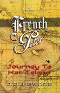 French Peter: Journey To Hat Island