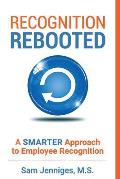 Recognition Rebooted: A Smarter Approach to Employee Recognition