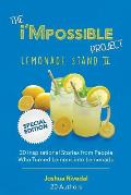 The I'mpossible Project: Lemonade Stand: Volume II