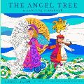 The Angel Tree: A Coloring Storybook