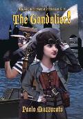 The Gondoliers: The Secret Journals of Fanticulous Glim