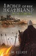 Archer of the Heathland: Windemere