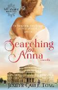 Searching for Anna: Love in Lansing Book One