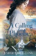 A Calling for Phoebe