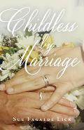Childless by Marriage