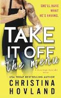 Take It Off the Menu: A hilarious, accidentally married rom com!