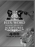 Hebrew Israelite Scriptures: 400 Years of Slavery - SILVER EDITION