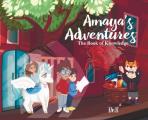 Amaya's Adventures: The Book of Knowledge