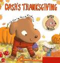 Dash's Thanksgiving: A Dog's Tale About Appreciation and Giving Back