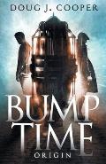 Bump Time Origin