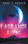 Lagrange Rising