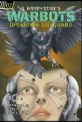 Warbots: #2 Operation Steel Band