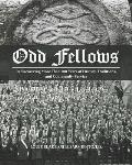 Odd Fellows: Rediscovering More Than 200 Years of History, Traditions, and Community Service (Black and white paperback version)