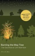 Burning The May Tree: The Sacrifice of Jim Morrison
