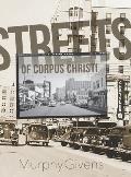 Streets of Corpus Christi