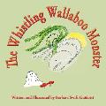 The Whistling Wallaboo Monster
