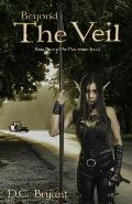 Beyond The Veil: Book Three of The Elvenrealm Series