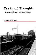 Train of Thought: Poems From the Red Line