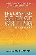 Craft of Science Writing Selections from The Open Notebook