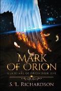 Mark of Orion: Guardians of Orion
