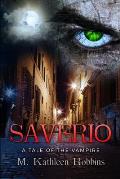 Saverio: A Tale of the Vampire